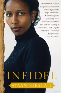 Infidel by Ayaan Hirsi Ali